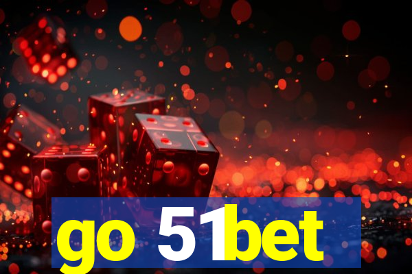 go 51bet